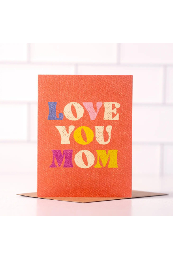Daydream Prints Love you Mom - Mother's Day Card